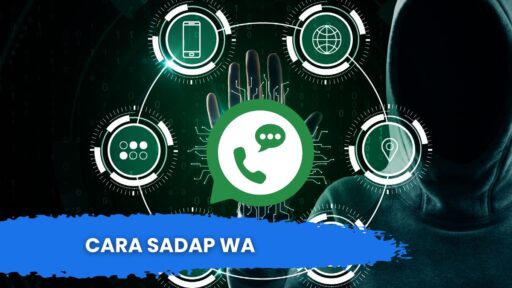 Cara Sadap WhatsApp (WA)